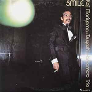 Koji Moriyama + Tsuyoshi Yamamoto Trio - Smile flac