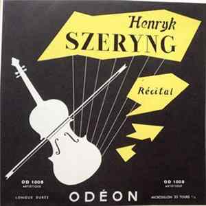 Henryk Szeryng - Recital flac