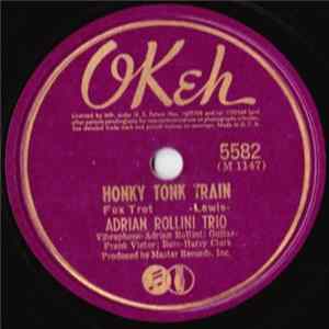 Adrian Rollini Trio - Honky Tonk Train / Martha - Ah! So Pure flac