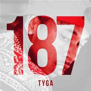 Tyga - 187 flac