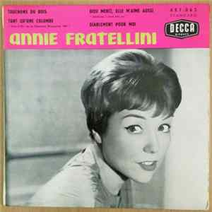 Annie Fratellini - Touchons Du Bois flac