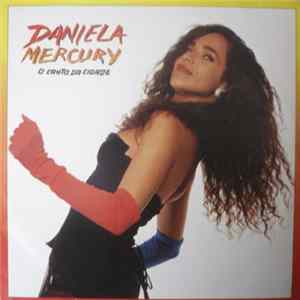 Daniela Mercury - O Canto Da Cidade flac