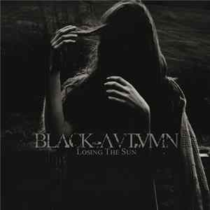Black Autumn - Losing The Sun flac