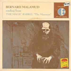 Bernard Malamud - Reading From The Magic Barrel "The Mourners" flac
