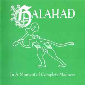 Galahad - In A Moment Of Complete Madness flac