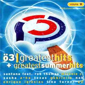 Various - Ö3 Greatest Hits Volume 11 + Ö3 Greatest Summer Hits flac
