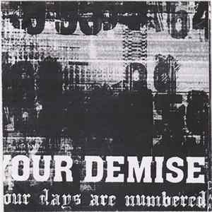 Your Demise - Your Days Are Numbered flac