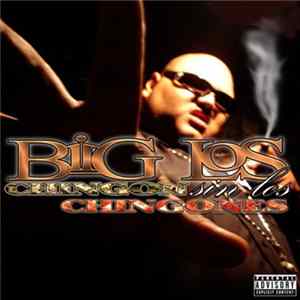 Big Los - Chingon Sin Los Chingones flac