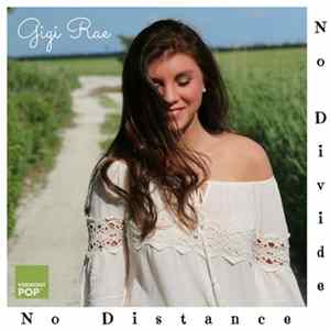 Gigi Rae - No Distance No Divide flac