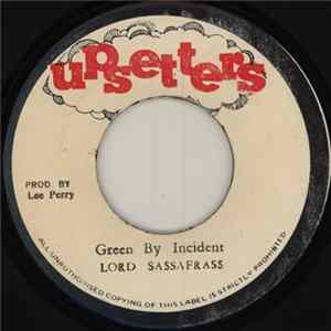 Lord Sassafrass - Green By Incident flac