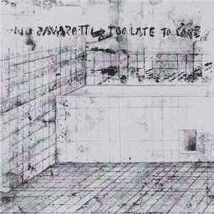 No Pavarotti - Too Late To Care flac