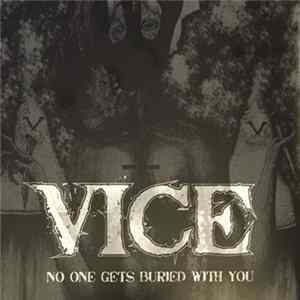 Vice - No One Gets Buried With You flac