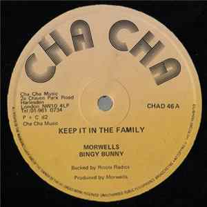 Morwells, Bingy Bunny - Keep It In The Family / Me And Jane flac