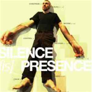 Various - Silence Is Presence flac