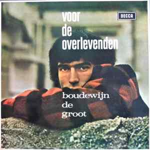 Boudewijn de Groot - Voor De Overlevenden flac