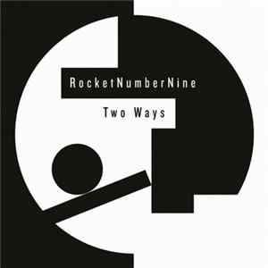 RocketNumberNine - Two Ways flac