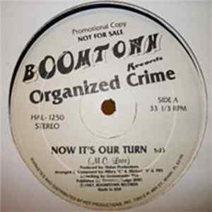 Organized Crime - Now It's Our Turn flac
