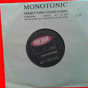 Monotonic - Probably Stupid / Colours / Claudia flac