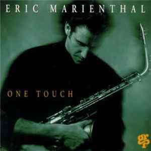 Eric Marienthal - One Touch flac