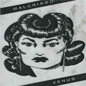 Malcriado - Venus flac