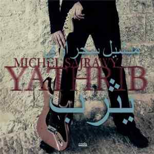 Michel Sajrawy - Yathrib flac