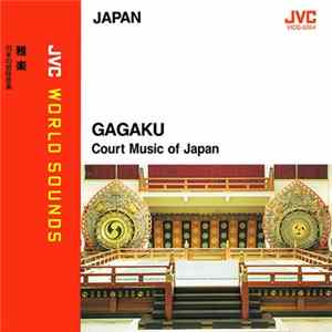 Tokyo Gakuso - Gagaku - Court Music Of Japan flac