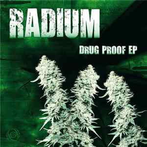Radium - Drug Proof EP flac