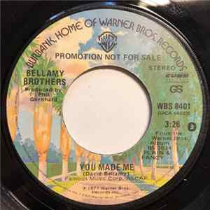 Bellamy Brothers - You Made Me flac