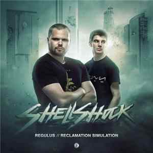 Shellshock - Regulus // Reclamation Simulation flac
