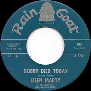 Ellen Marty - Bobby Died Today / Give Me A Raincheck, Baby flac