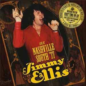 Jimmy Ellis - Live At Nashville South '77 flac