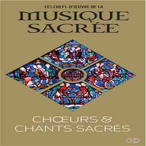 Various - Chœurs & Chants Sacrées flac