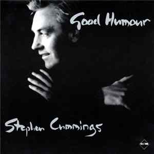 Stephen Cummings - Good Humour flac