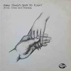 Brian Crane And Stillbreeze - Some Things Seem So Right flac