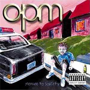 OPM - Menace To Sobriety flac
