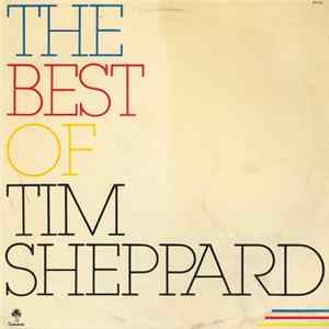 Tim Sheppard - The Best Of Tim Sheppard flac