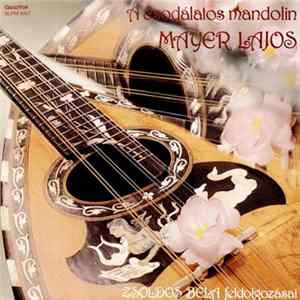 Mayer Lajos - A Csodálatos Mandolin flac