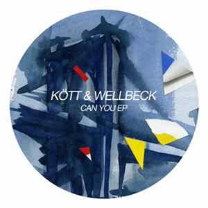 Kott & Wellbeck - Can You flac