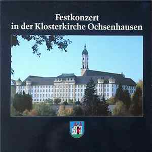 Various - Festkonzert In Der Klosterkirche Ochsenhausen flac