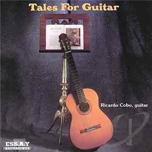 Ricardo Cobo - Tales For Guitar flac