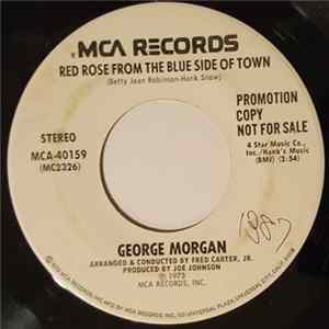 George Morgan - Red Rose From The Blue Side Of Town / You Turn Me On flac