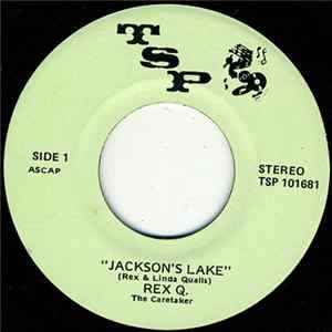 Rex Q. The Caretaker - Jackson's Lake flac