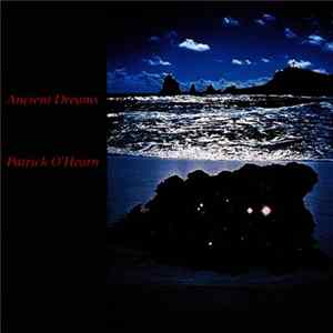Patrick O'Hearn - Ancient Dreams flac