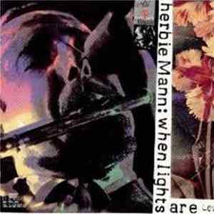 Herbie Mann - When Lights Are Low flac