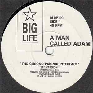 A Man Called Adam - The Chrono Psionic Interface (7" Version) flac