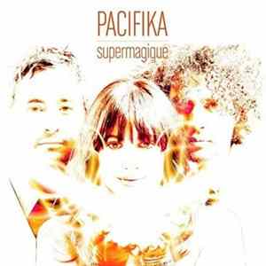 Pacifika - Super Magique flac