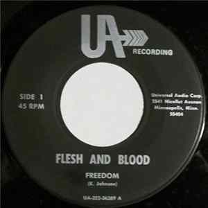 Flesh And Blood - Freedom flac