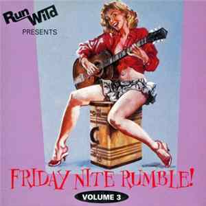 Various - Friday Nite Rumble! Volume 3 flac