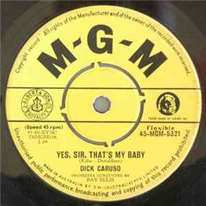 Dick Caruso - Yes, Sir, That's My Baby flac