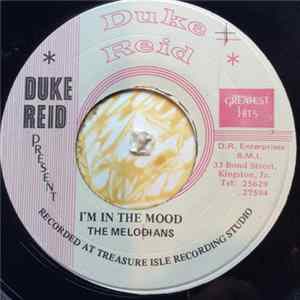 The Melodians - There Comes A Time, I'm In The Mood flac